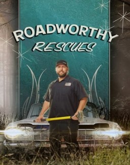 série Roadworthy Rescues