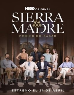 série Sierra Madre: Prohibido Pasar