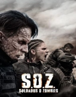 série S.O.Z. Soldiers or Zombies